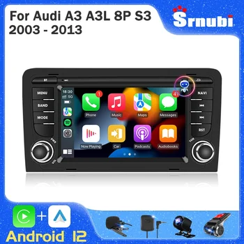 Srnubi CarPlay Auto Android 12 autórádió Audi A3 8P-hez 2003-2013 Multimédia Video sztereó GPS navigáció Autoradio 4G fejegység