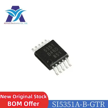 Új eredeti készlet IC chip SI5351 SI5351A-A-GTR SI5351A-B-GTR kód: 5351 MSOP10 I2C Órajelgenerátor/frekvenciaszintetizátor /PLL