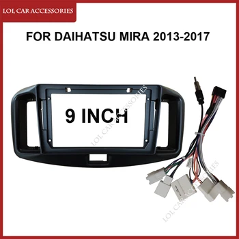 LCA 9 hüvelyk a Daihatsu Mira 2013-2017 autórádióhoz sztereó Android MP5 lejátszó panel burkolat keret 2 Din fejegység Fascia műszerfal fedél